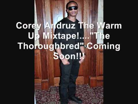 Corey Andruz Hustle Hard Freestyle