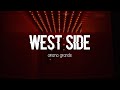 Ariana Grande - west side (Lyrics)