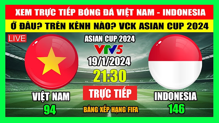 Trực tiếp world cup 2023 trên kênh nào năm 2024