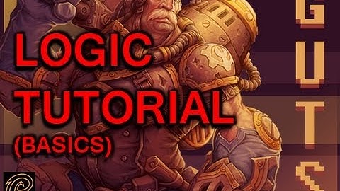 Torchlight 2 GUTS Logic Tutorial