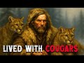 The Trapper Who Lived With Cougars