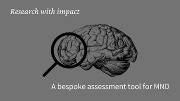 Research with Impact – Psychology Research Leads to Bespoke MND Assessment Tool