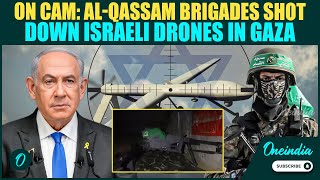VIDEO: Al-Qassam Brigades SHOOT DOWN Israeli Drones After IDF Fails To Defeat Hamas In Gaza War