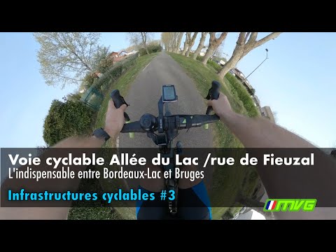Voie cyclable Allée du Lac/Rue de Fieuzal, l'indispensable entre Bordeaux-Lac et Bruges