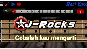 J-ROCKS _ Cobalah kau mengerti (Real Bass Android Cover)