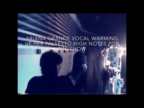 Ariana Grande warming up her falsetto high notes showcase