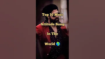 Top 10 most attitude song in the world 🌍 / (2023) #shorts #viral