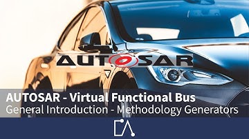 🇬🇧 AUTOSAR Virtual Functional Bus VFB | General Introduction | Methodology Generators