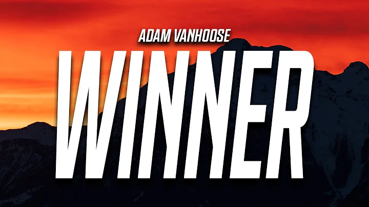 Adam Vanhoose - Winner (feat. Kam Michael & C-Mone...