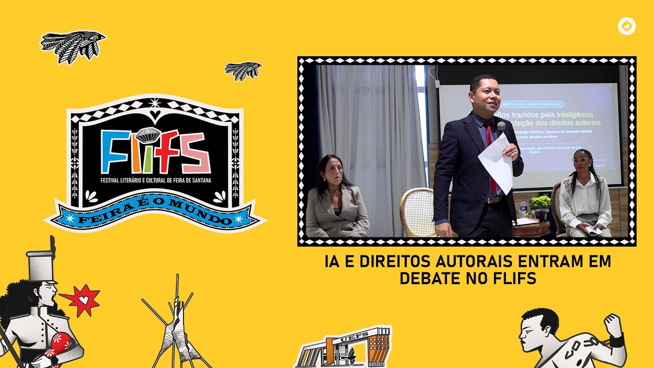 IA E DIREITOS AUTORAIS EM DEBATE NO FLIFS