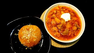 Best Borsh Recipe + Pampushka Buns/  Traditional Ukrainian Dish