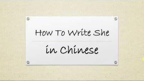 How To Write She in Chinese｜Let