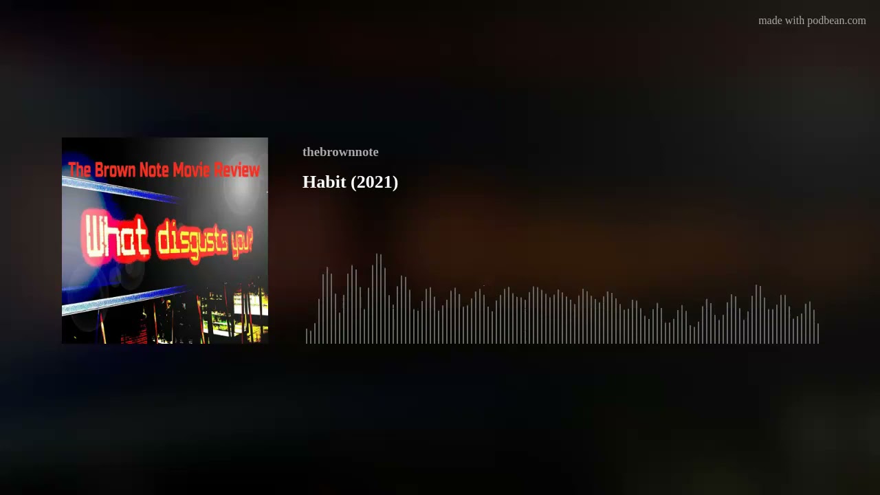 Habit (2021)