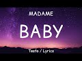 Madame - Baby (Testo/Lyrics)