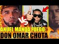 DON OMAR CHOTA!! ANUEL MANDA FUEGO!! ANUEL TIRA A DON OMAR!! ANUEL VS DON OMAR!!