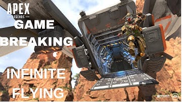 Infinite Flying Tutorial: Game Breaking Glitch (APEX LEGENDS)