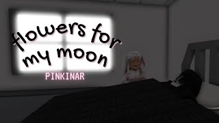 NO HAPPY ENDING? (Finale) | Flowers for my Moon Roblox