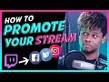 How to Promote your Live Stream - Twitch Mixer Youtube Gaming (2019)