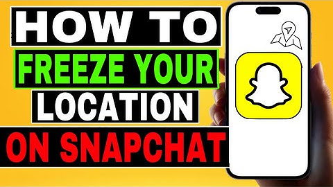 How To Freeze Your Location On Snapchat 2023 (GUIDE)