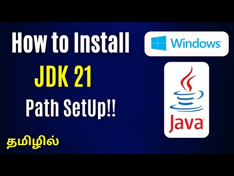 How to Install JDK 21 (JAVA) - Tamil | Path Setup | Windows