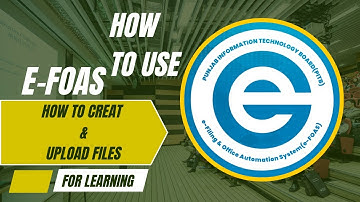 How to Create and upload files in eFOAS
