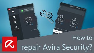 How to repair Avira Security?