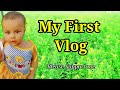 My first vlog  my first vlog today  my first vlog viral