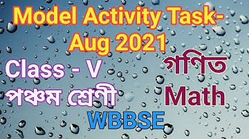 2021 Model Activity Task Class 5 Math Part 5 Answer // Model Activity Task August 2021