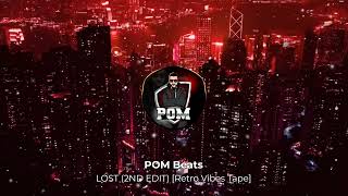 POM Beats - Lost (2nd version) [Retro Vibes Tape]