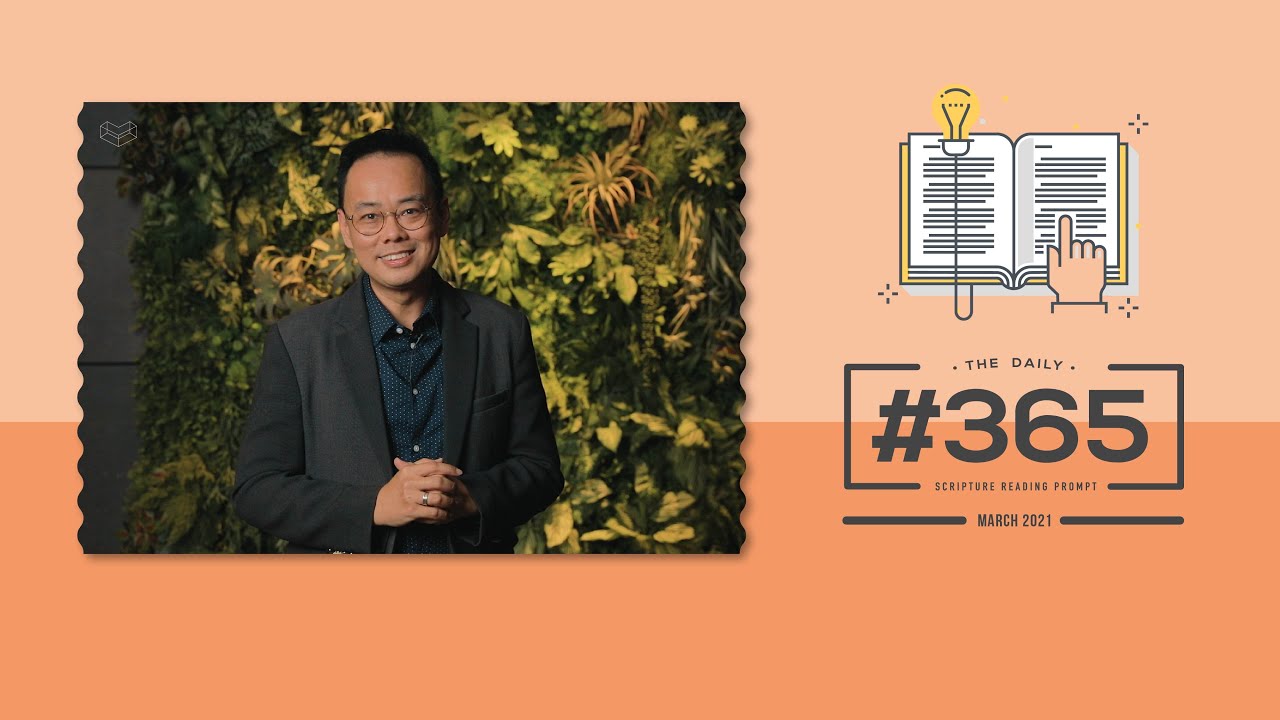 365 Monthly Overview - March 2021 | Ps. Timothy Chong | Cornerstone Community Church | CSCC Online