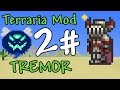 Terraria Tremor Mod || KNIGHT NPC!! || Episode 2