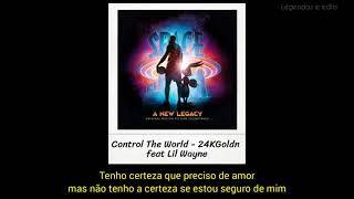 Control The World- 24KGoldn feat Lil Wayne (Legendado/Tradução) / Space Jam: Um Novo Legado