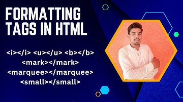 Formatting tags in HTML | HTML Formatting in Urdu/Hindi | HTML Lecture 3 | Website Development