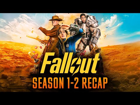 Fallout season 1-2 Recap