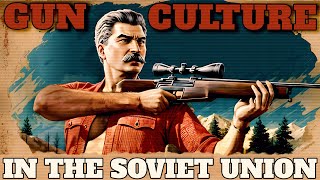 Could a Soviet Citizen Own A Gun