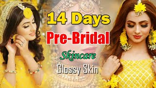 Full Body Glossy Skin Pre Bridal at Home 14 Days Bright Skin Routine