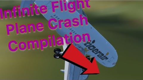 Infinite Flight Plane Crash Compilation #2