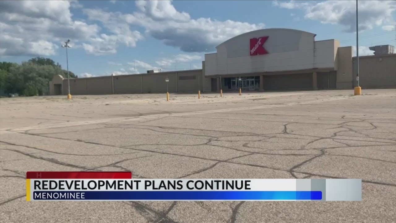 Menominee KMart property redevelopment plans continue YouTube