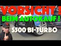 S-Klasse hat 6000KM nach Kauf Motorschaden ! S500 M278