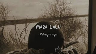 Download lagu Masa lalu | musikalisasi puisi