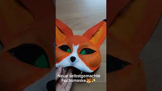 Neue Fuchsmaske#Therianmaske#Typ fox# furry#selbst gemacht#therian #animals #