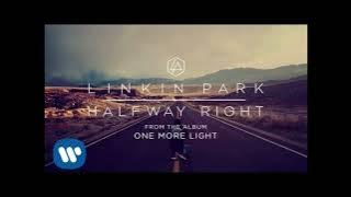 Halfway Right-Linkin  Park (Clean)