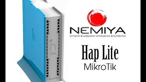 Настраиваем Wi-Fi роутер MikroTik RB941-2nD-TC (Hap Lite) подключаем к Интернет для сети Nemiya.com