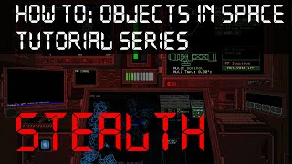 How to: Objects in Space - Stealth Tutorial screenshot 5