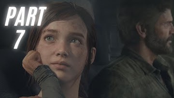 The Last of Us Part 1 - 2022 Remastered Edition Walkthrough Part 7