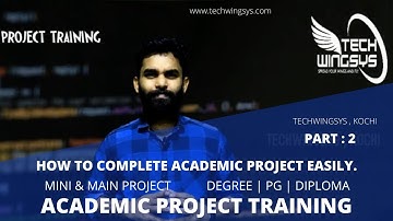 How to complete academic project easily | We offers the best project training in kochi | TECHWINGSYS