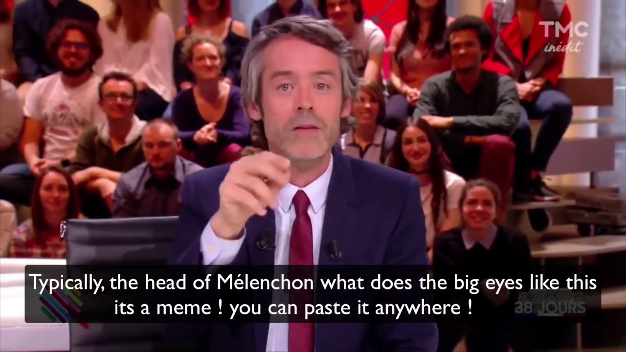 Jean Luc Mlenchon French Meme English Subtitles YouTube