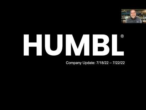 HUMBL | Company Progress Update | 7.22.22