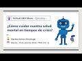 Episodio: ¿Cómo cuidar nuestra salud mental en tiempos de crisis?