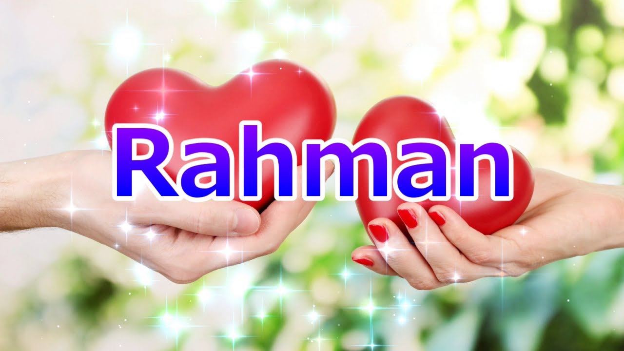 Rahman name Love status || Rahman name letter status - YouTube